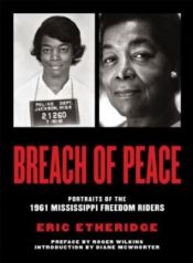 book cover of Breach of Peace: Portraits of the 1961 Mississippi Freedom Riders by Eric Etheridge