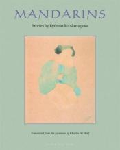 book cover of Mandarins by Ryūnosuke Akutagawa