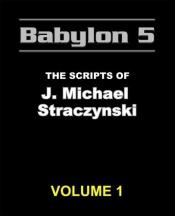book cover of Babylon 5 Script Books : Volume 6 by J. Michael Straczynski
