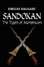 book cover of Sandokan: The Tigers of Mompracem by Emilio Salgari