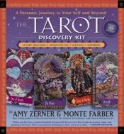 book cover of The Tarot Discovery Kit: A Dynamic Journey to Your Self and Beyond [Boxed Set] by Monte Farber