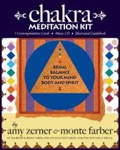 book cover of Chakra Meditation Kit [Boxed Set] by Monte Farber