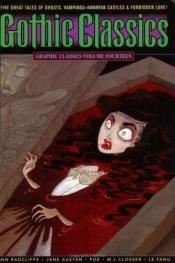 book cover of Graphic Classics, Volume 14: Gothic Classics by Анна Радклиф