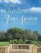 In the garden with Jane Austen
