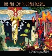 book cover of The Art Of P. Craig Russell by P. Craig Russell