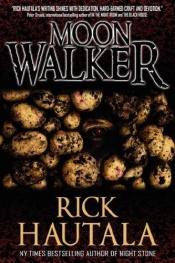 book cover of Moon Walker by Rick Hautala