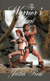 book cover of The Warrior's Heart by Justus Roux