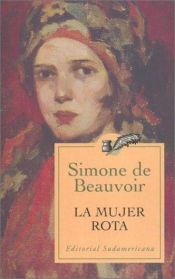 book cover of La Mujer Rota by Simone de Beauvoir