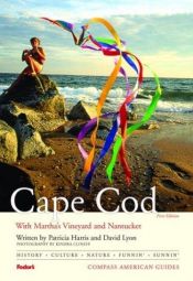 book cover of Compass American Guides: Cape Cod, 1st Edition (Compass American Guides) by Fodor's
