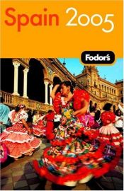 book cover of Fodor's Spain 2005 (Fodor's Gold Guides) by Fodor's