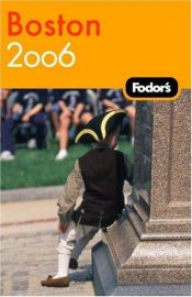 book cover of Fodor's Boston 2006 (Fodor's Gold Guides) by Fodor's
