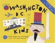 book cover of Fodor's Around Washington, D.C. with Kids, 5th Edition (Around the City with Kids) by Fodor's