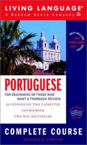 book cover of Portuguese Complete Course: Basic-Intermediate, Compact Disc Edition by Living Language