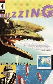 book cover of The buzzing by Jim Knipfel