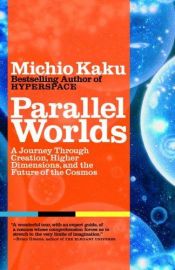 book cover of Parallel Worlds by ميتشيو كاكو