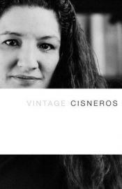 book cover of Vintage Cisneros by Sandra Cisneros
