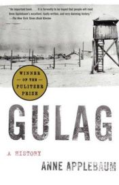 book cover of Gulag: de sovjetiska lägrens historia by Anne Applebaum