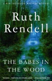 book cover of The Babes in the Wood by Ruth Rendell