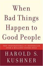 book cover of When Bad Things Happen to Good People by Harold Kushner