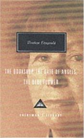 book cover of Fitzgerald, Penelope: The Bookshop, The Gate of Angels, The Blue Flower (Everyman's Library (Cloth) by Penelope Fitzgerald