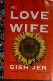 book cover of Love Wife by Gish Jen