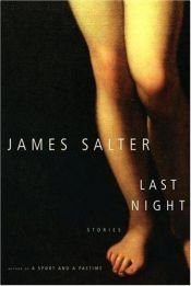 book cover of Last night by James Salter