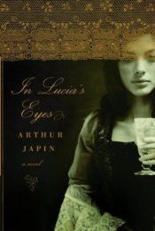 book cover of In Lucia's eyes by Arthur Japin