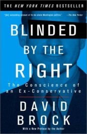 book cover of Blinded by the Right by David Brock