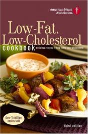 book cover of The American Heart Association Low-Fat, Low-Cholesterol Cookbook by American H* Association