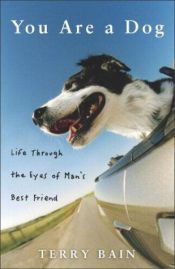 book cover of You Are a Dog by Terry Bain