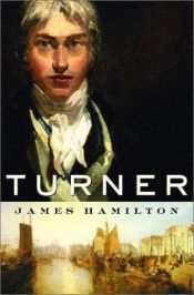 book cover of Turner : a life by James Hamilton