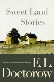 book cover of Sweet Land Stories by E. L. Doctorow