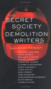 book cover of The Secret Society of Demolition Writers by Aimee Bender
