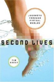 book cover of Second Lives by Tim Guest