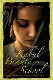 book cover of Kabul Beauty School by Deborah Rodriguez