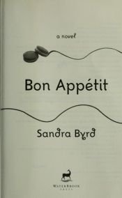 book cover of Bon Appetit by Sandra Byrd