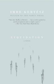 book cover of Likvidation by Imre Kertész