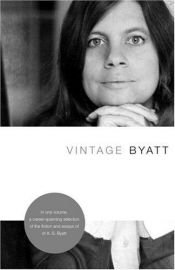 book cover of Vintage Byatt by A. S. Byatt