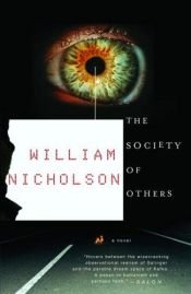 book cover of The Society of Others by William Nicholson