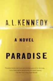 book cover of Paradise by A. L. Kennedy