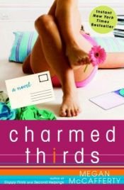 book cover of Charmed thirds by Megan McCafferty