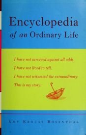 book cover of Encyclopedia of an ordinary life by Amy Krouse Rosenthal