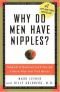 ¿Por qué los hombres tienen pezones? : centenares de preguntas que sólo harías a tu médico después del tercer martini