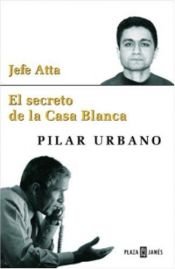 book cover of Jefe Atta by Pilar Urbano