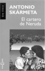 book cover of O Carteiro de Pablo Neruda (Ardente Paciência) by Antonio Skarmeta