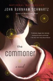 book cover of The Commoner by John Burnham Schwartz