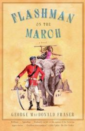book cover of Flashman on the March by جرج مک‌دونالد فریزر