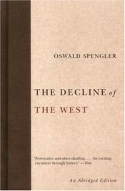 book cover of The Decline of the West by Oswald Spengler