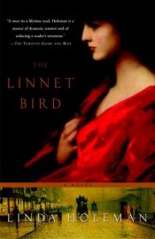 book cover of The Linnet Bird by Linda Holeman