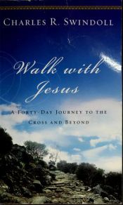 book cover of Walk With Jesus by Charles R. Swindoll